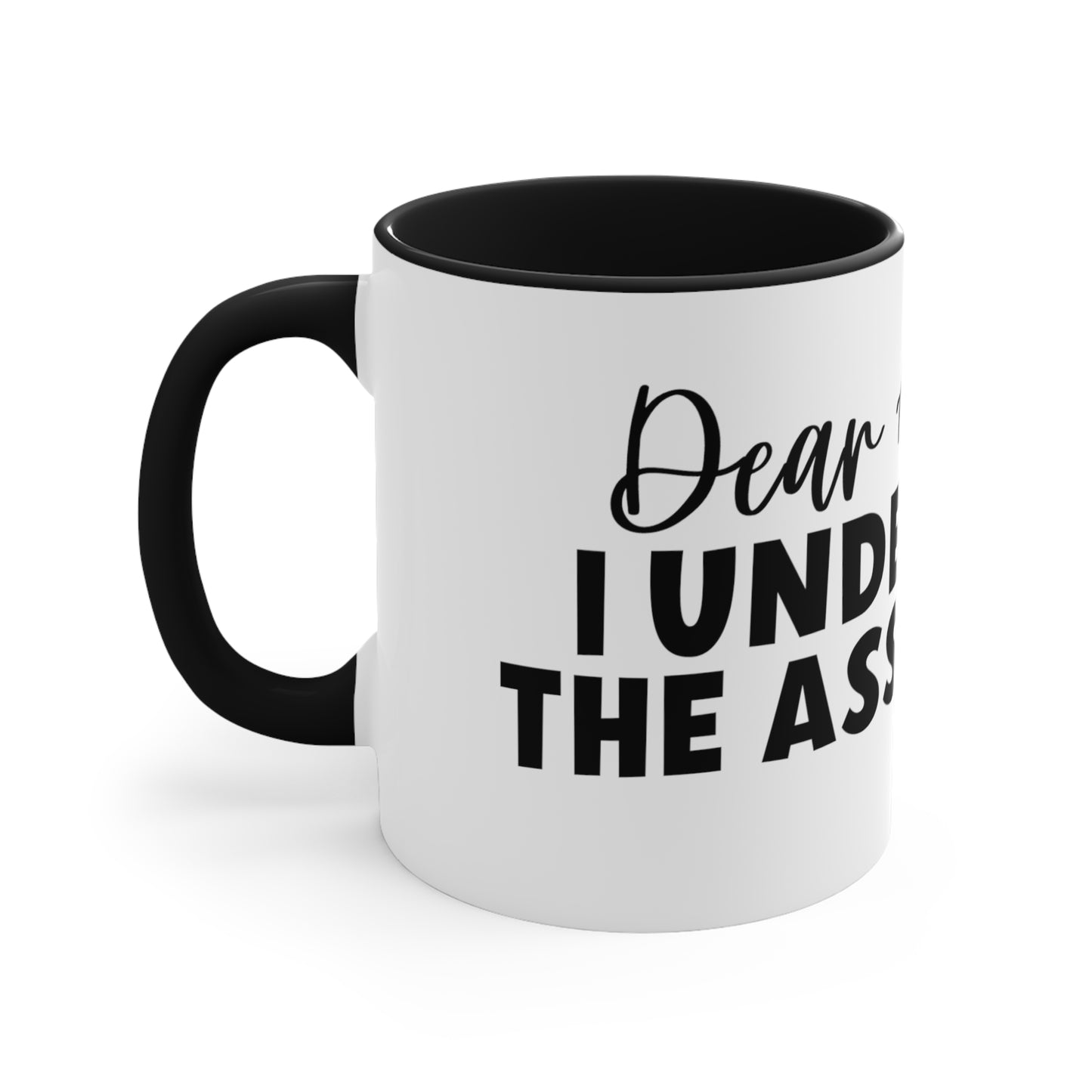 Dear Ancestors I understood the Assignment, Accent Coffee Mug, 11oz