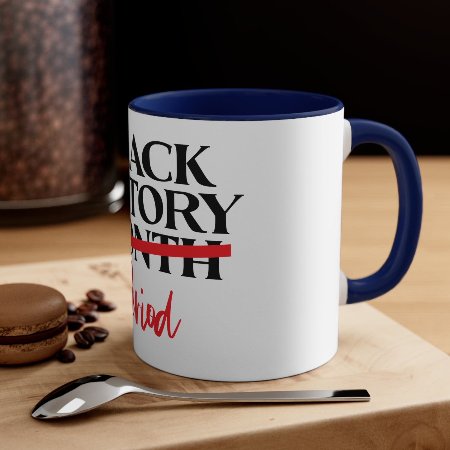 Black History Accent Coffee Mug, 11oz